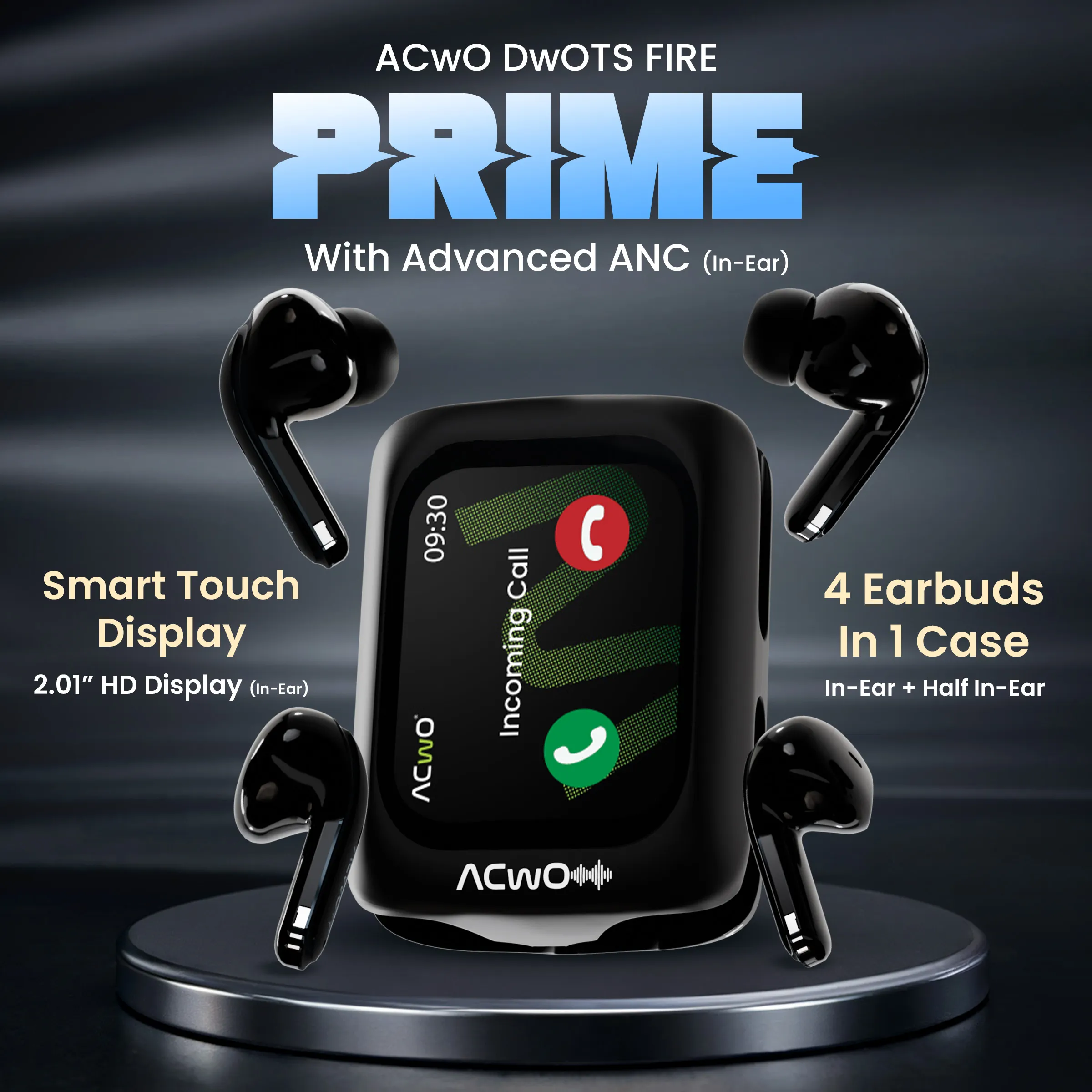 Dwots Fire Prime : [IndiaS First 4 Earbuds In 1 Case With Advanced Anc + Smart Touch Screen Display] - Image 7